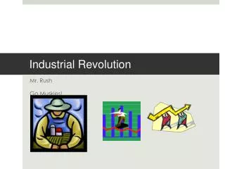 Industrial Revolution