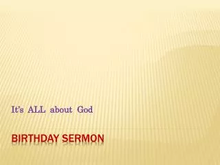 birthday sermon