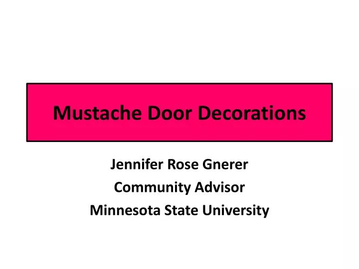 mustache door decorations