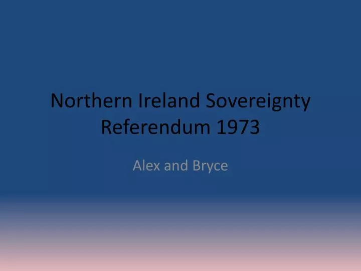 northern ireland sovereignty referendum 1973