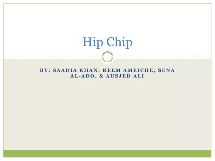 hip chip