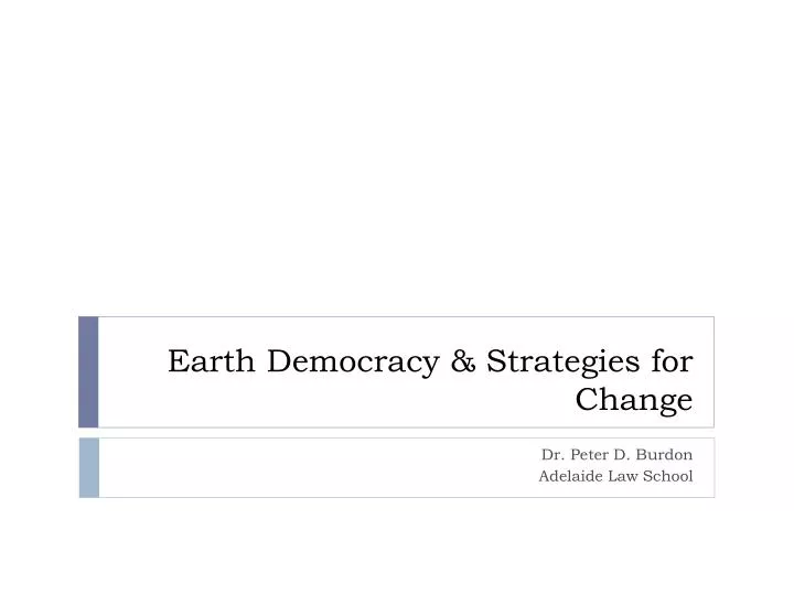 earth democracy strategies for change