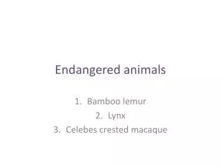 Endangered animals