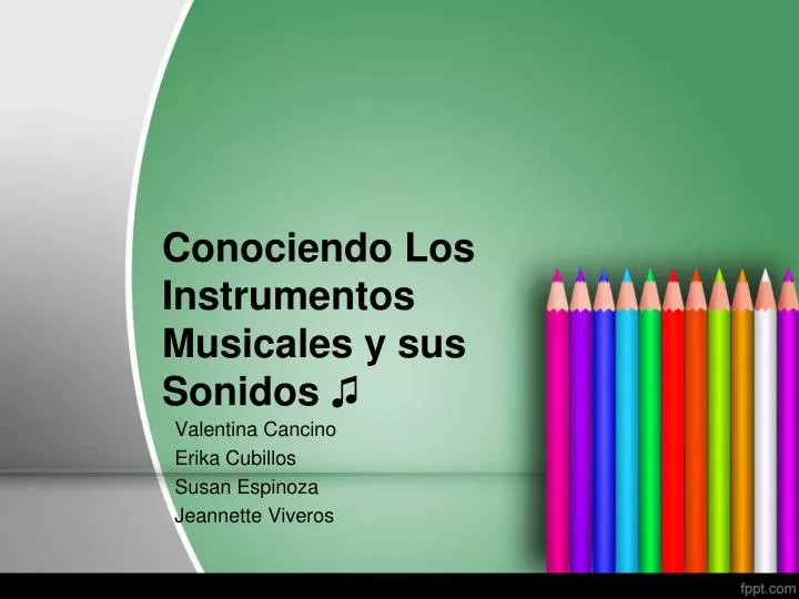 conociendo los instrumentos musicales y sus sonidos