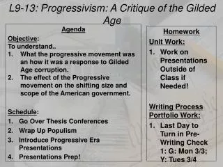 L9-13: Progressivism: A Critique of the Gilded Age