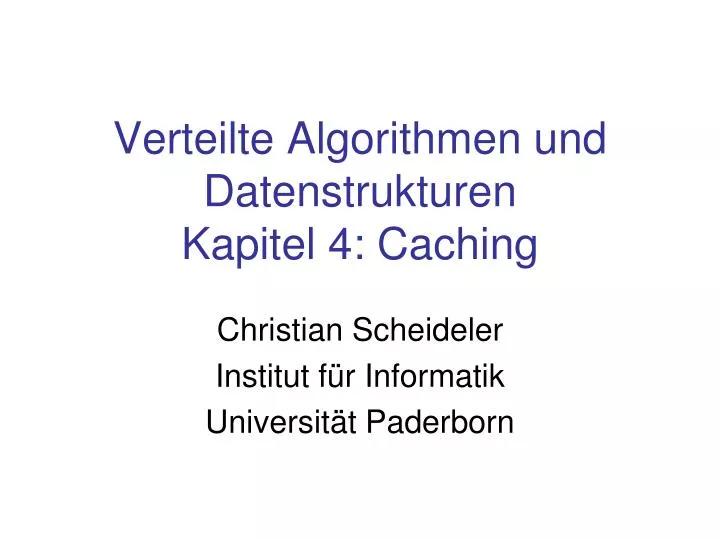 verteilte algorithmen und datenstrukturen kapitel 4 caching