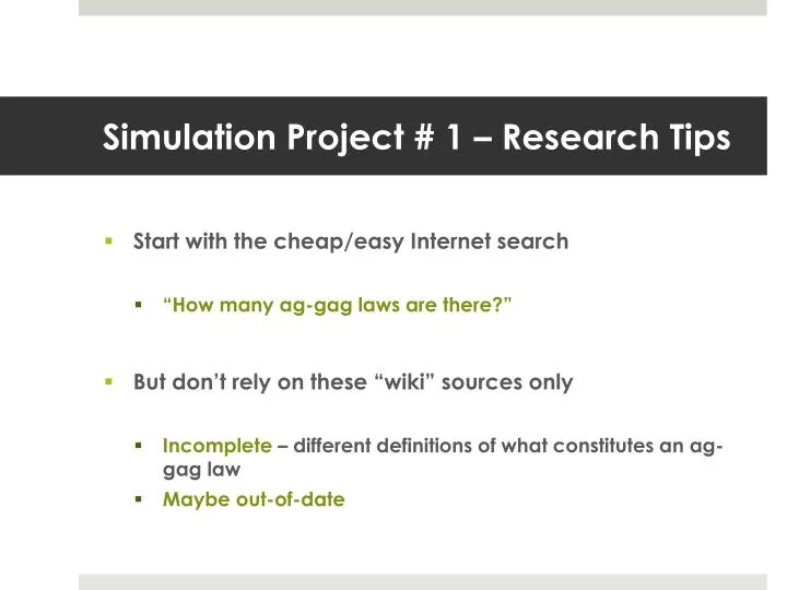 simulation project 1 research tips