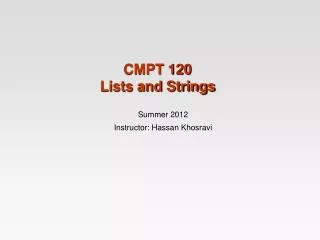 CMPT 120 Lists and Strings