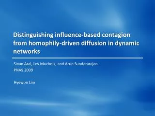 Distinguishing influence-based contagion from homophily -driven diffusion in dynamic networks