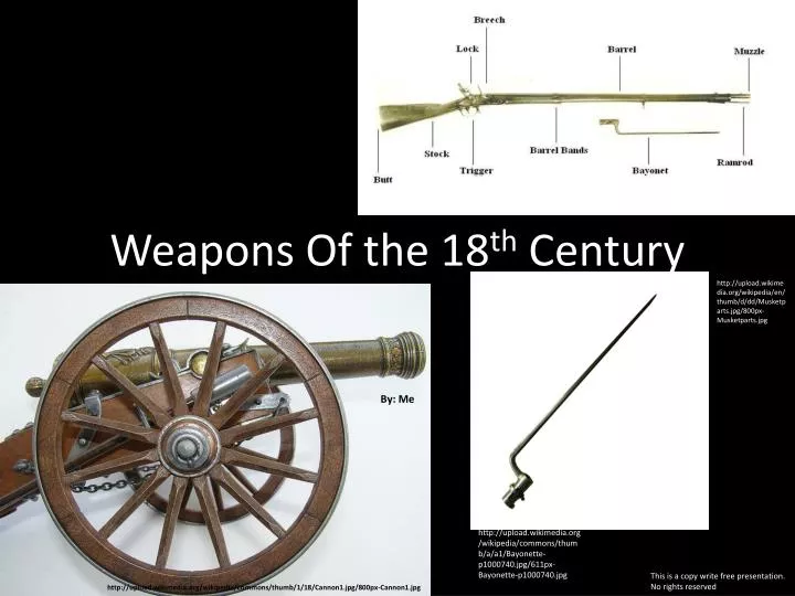 weapons of the 18 th century