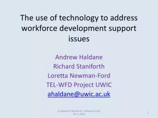 The use of technology to address workforce development support issues