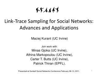 Link-Trace Sampling for Social Networks: Advances and Applications