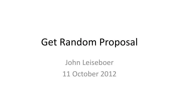 get random proposal