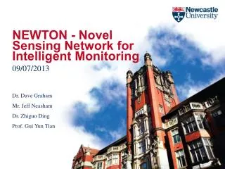NEWTON - Novel Sensing Network for Intelligent Monitoring 09/07/2013