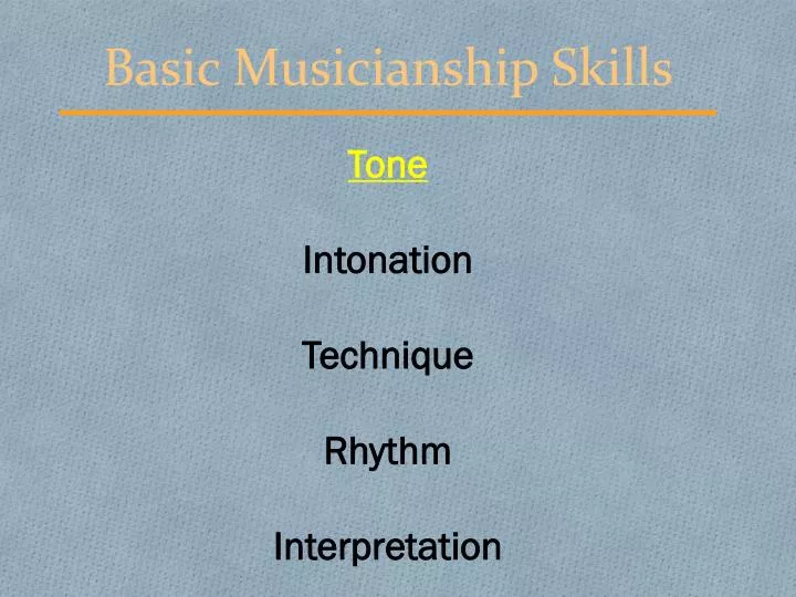 basic musicianship skills