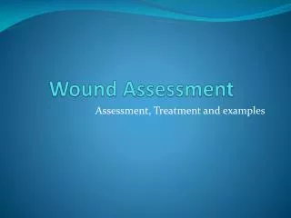 Wound Assessment