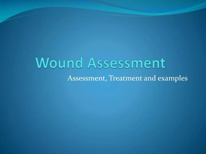 wound assessment