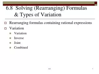 6.8 Solving (Rearranging) Formulas &amp; Types of Variation