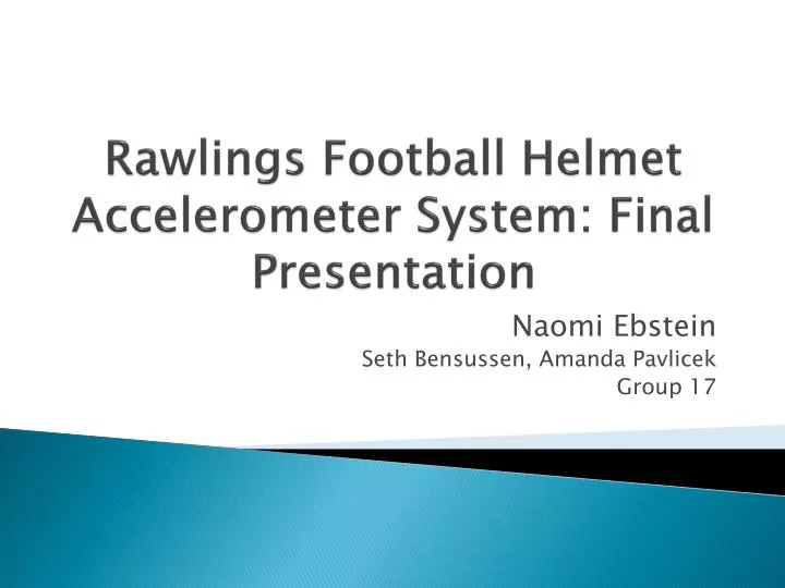 rawlings football helmet accelerometer system final presentation