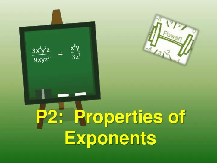 p2 properties of exponents
