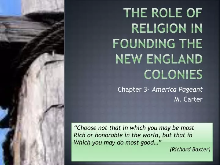 the role of religion in founding the new england colonies