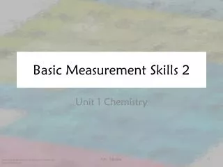 Basic Measurement Skills 2