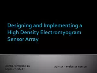 Designing and Implementing a High Density Electromyogram Sensor Array