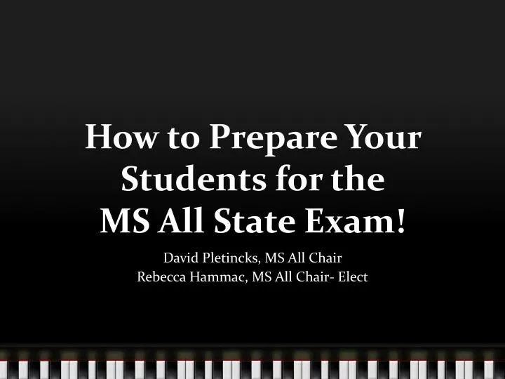 how to prepare your students for the ms all state exam