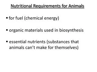 Nutritional Requirements for Animals