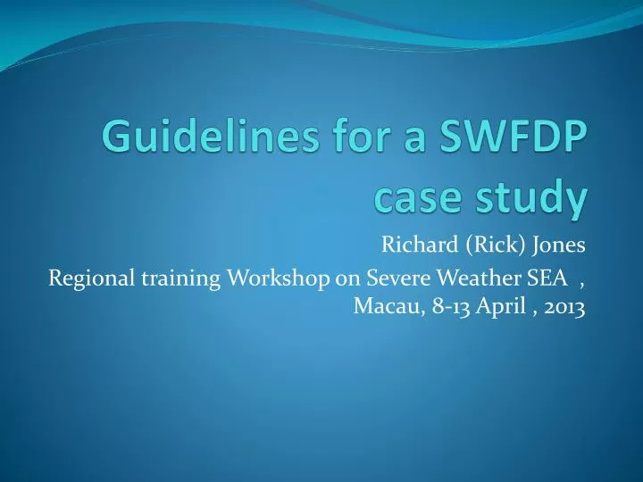 guidelines for a swfdp case study