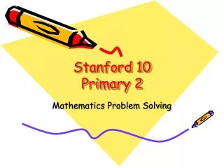 Stanford 10 Primary 2