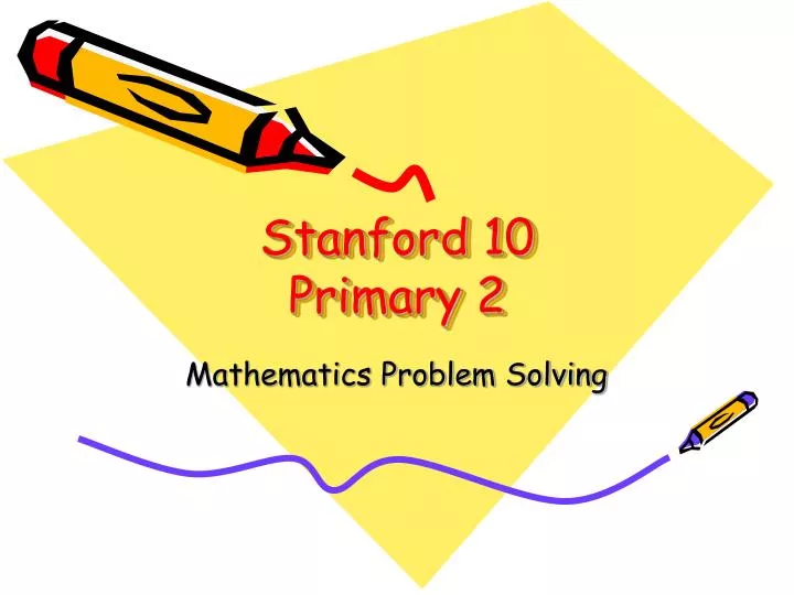 stanford 10 primary 2