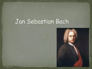 jan sebastian bach