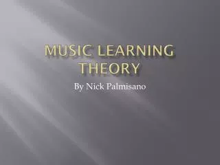 Music Learning Theory