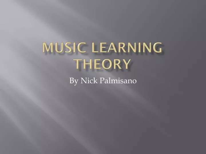 music learning theory