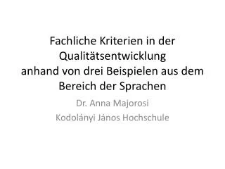 Dr. Anna Majorosi Kodolányi János Hochschule