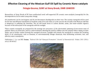 Effective Cleaning of the Mexican Gulf Oil Spill by Ceramic Nano -catalysts