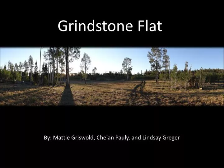 grindstone flat