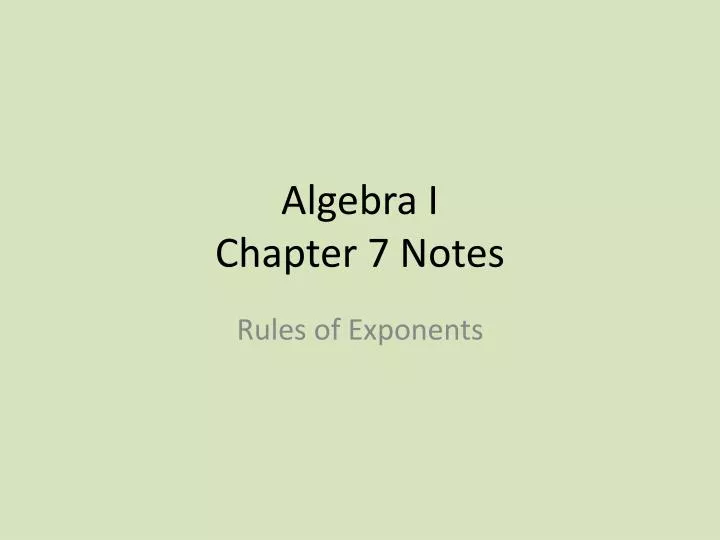 algebra i chapter 7 notes