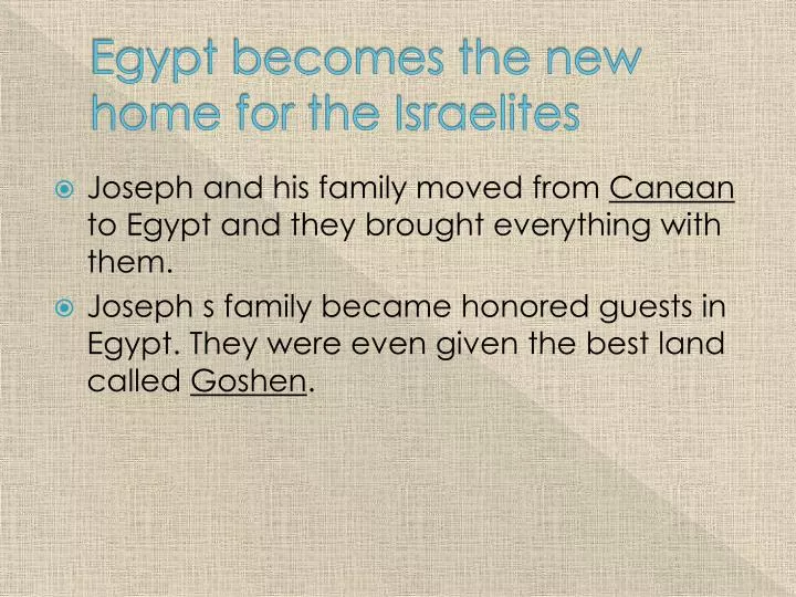 egypt becomes the new home for the israelites