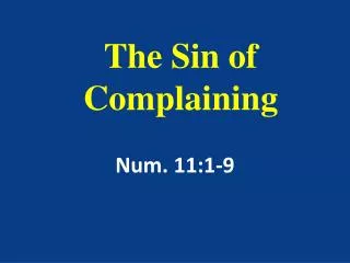 The Sin of Complaining
