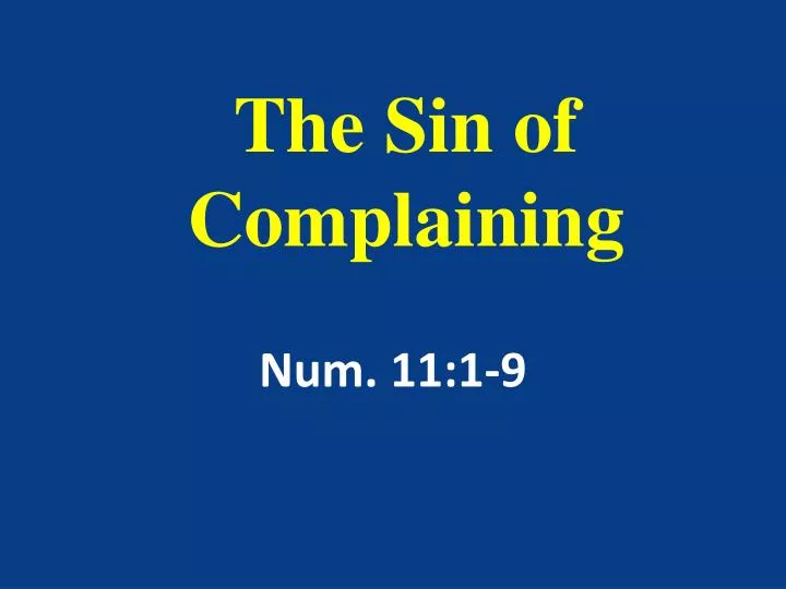 the sin of complaining