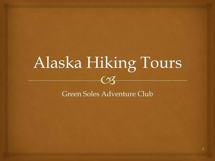 alaska hiking tours