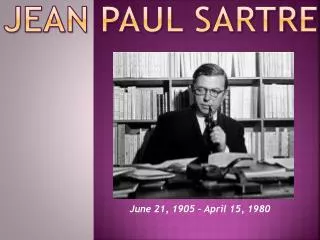 JEAN PAUL SARTRE