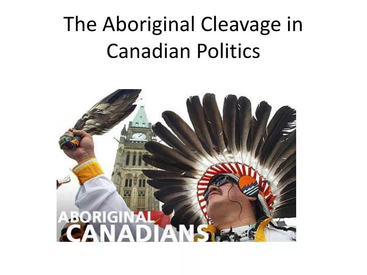 the aboriginal cleavage in canadian politics