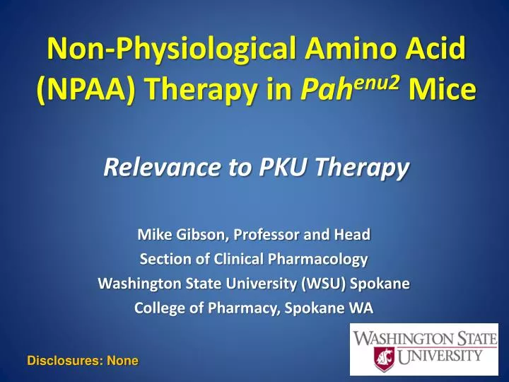 non physiological amino acid npaa therapy in pah enu2 mice relevance to pku therapy