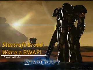 starcraft brood war e a bwapi