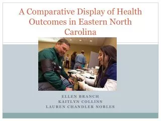 a comparative display of health outcomes in eastern north carolina