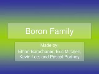 Boron Family