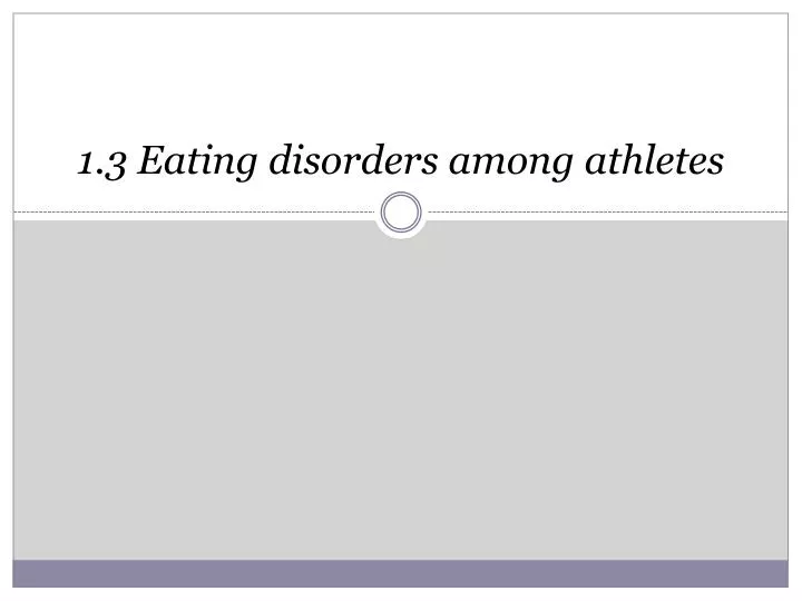 1 3 eating disorders among athletes